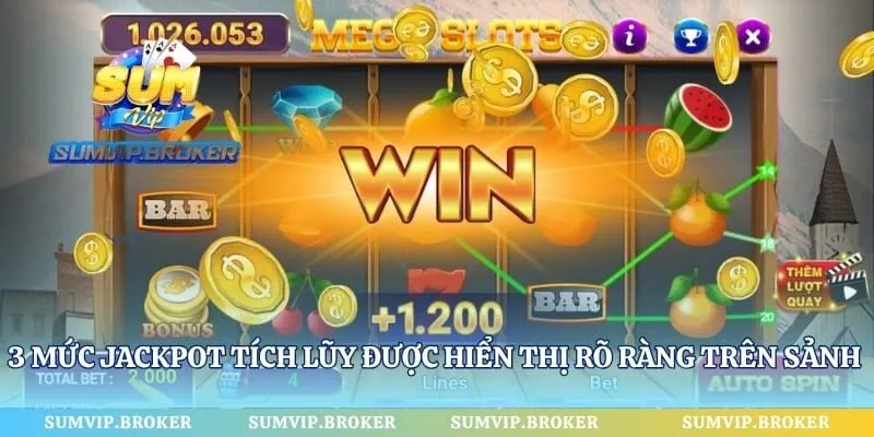 3 mức jackpot tích lũy được hiển thị rõ ràng trên sảnh nổ hũ